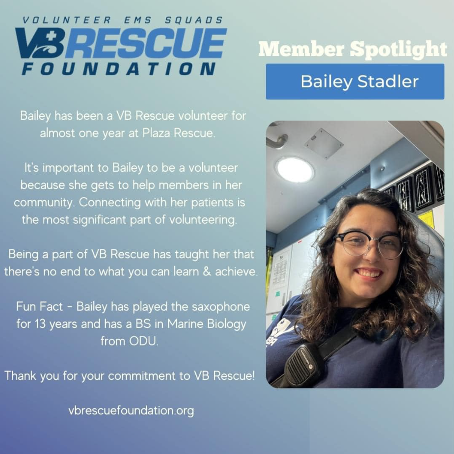 Bailey Stadler - Virginia Beach Rescue Squad Foundation Member Highlight
